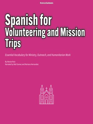 cover image of Spanish for Volunteering and Mission Trips